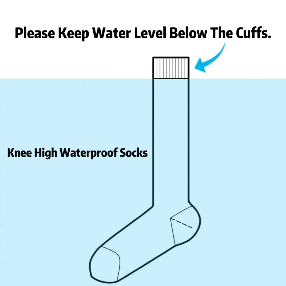 Caution: Keep waterproof sock opening above water level to prevent water leakage